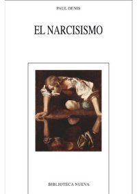 cover of the book EL NARCISISMO (NUEVOS TEMAS DE PSICOANALISIS) (Spanish Edition)