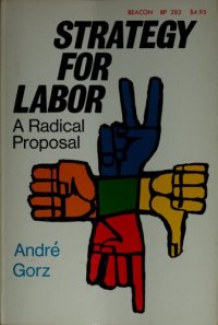 cover of the book TrategYs For Labor: A Radical Proposal