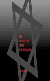 cover of the book The Destruction of the European Jews