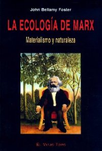 cover of the book La Ecología de Marx : materialismo y naturaleza