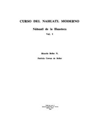 cover of the book Curso del nahuatl moderno: Náhuatl de la Huasteca