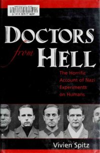 cover of the book Doctors from Hell: The Horrific Account of Nazi Experiments on Humans