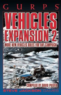 cover of the book GURPS Classic: Vehicles Expansion 2