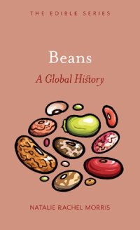 cover of the book Beans : A Global History