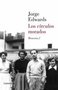 cover of the book Los círculos morados. Memorias I