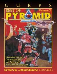 cover of the book GURPS Classic: Best Of Pyramid