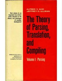 cover of the book The theory of parsing, translation, and compiling, Volume 1: Parsing