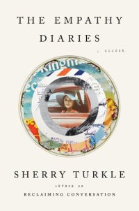 cover of the book The Empathy Diaries: A Memoir