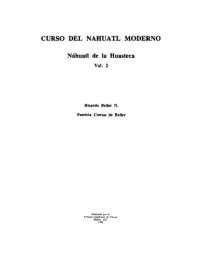 cover of the book Curso del nahuatl moderno: Náhuatl de la Huasteca