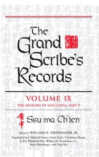 cover of the book Grand Scribe's Records, Volume IX : the Memoirs of Han China, Part II