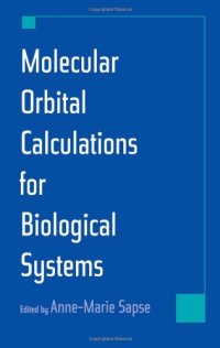 cover of the book Molecular orbital calculations for biological systems