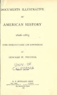 cover of the book Documents Illustrative of American History 1606-1683