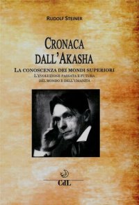 cover of the book Cronaca dell'Akasha (Italian Edition)