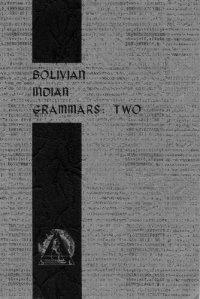 cover of the book Bolivian Indian grammars: two