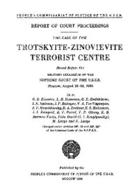 cover of the book Report of Court Proceedings - Trotskyite-Zinovievite Terrorist Centre (1936 Moscow Trial)