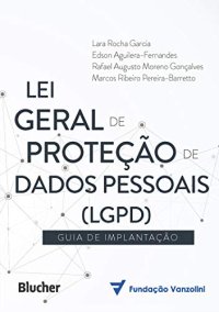 cover of the book Lei Geral de Proteção de Dados (LGPD): Guia de implantação