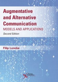 cover of the book Augmentative and Alternative Communication: Models and Applications