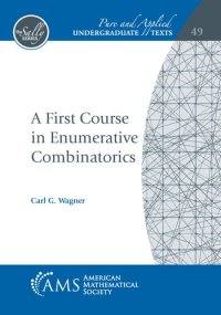 cover of the book A First Course in Enumerative Combinatorics