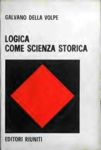 cover of the book Logica come scienza storica