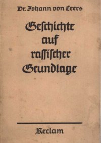 cover of the book Geschichte auf rassischer Grundlage (1934, 84 S., Scan, Fraktur)