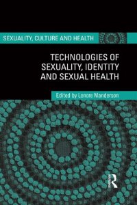 cover of the book Technologies of Sexuality, Identity and Sexual Health