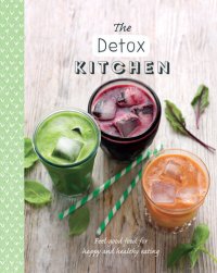 cover of the book The Detox Kitchen (The Healthy Kitchen)