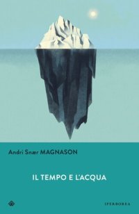 cover of the book Il tempo e l'acqua