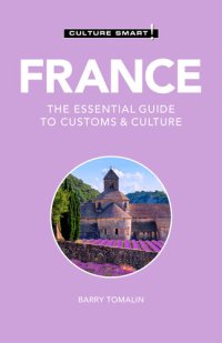 cover of the book France: The Essential Guide to Customs & Culture