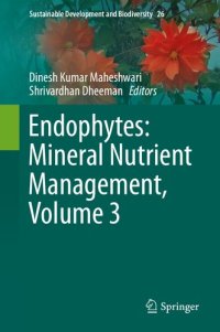 cover of the book Endophytes: Mineral Nutrient Management