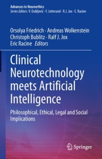 cover of the book Clinical Neurotechnology meets Artificial Intelligence: Philosophical, Ethical, Legal and Social Implications