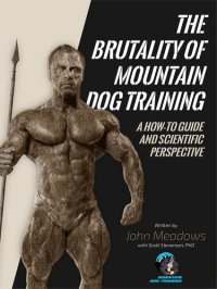 cover of the book The Brutality Of Mountain Dog Training