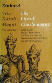 cover of the book Vita Karoli Magni = The Life of Charlemagne