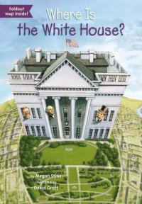 cover of the book Where Is the White House?