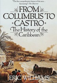 cover of the book From Columbus to Castro : the history of the Caribbean, 1492-1969