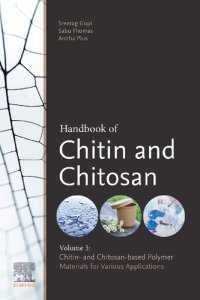 cover of the book Handbook of Chitin and Chitosan: Volume 3: Chitin- and Chitosan-based Polymer Materials for Various Applications