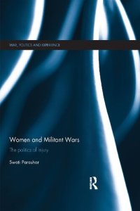 cover of the book Women and Militant Wars: The politics of injury