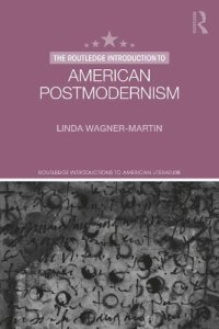 cover of the book The Routledge Introduction to American Postmodernism