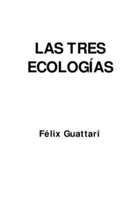 cover of the book Las tres ecologias