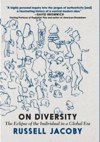 cover of the book On Diversity: The Eclipse of the Individual in a Global Era