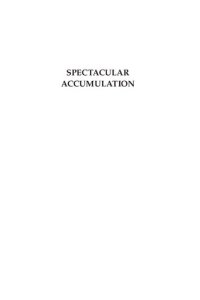 cover of the book Spectacular Accumulation: Material Culture, Tokugawa Ieyasu, and Samurai Sociability