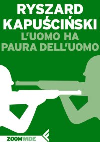 cover of the book L’uomo ha paura dell’uomo