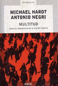 cover of the book Multitud : guerra y democracia en la era del Imperio