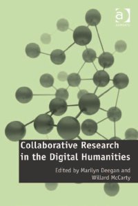 cover of the book Collaborative Research in the Digital Humanities