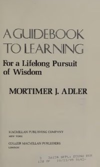 cover of the book A Guidebook to Learning: For Lifelong Pursuit of Wisdom