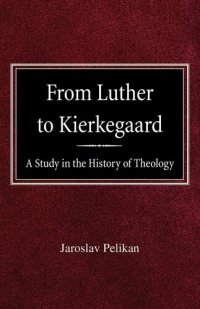 cover of the book From Luther to Kierkegaard