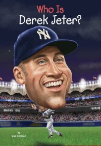 cover of the book Who Is Derek Jeter?