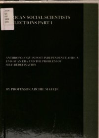 cover of the book Anthropology in post independence Africa : end of an era and the problem of self-redefination