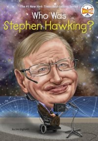 cover of the book Who Was Stephen Hawking?