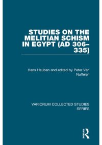 cover of the book Studies on the Melitian Schism in Egypt (AD 306–335)