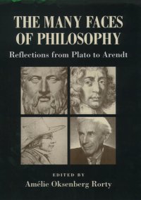 cover of the book The Many Faces of Philosophy: Reflections from Plato to Arendt